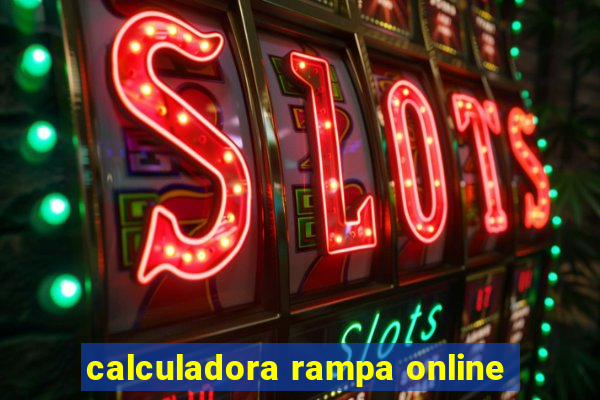 calculadora rampa online